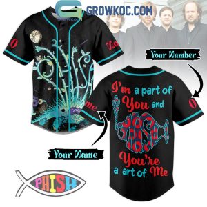 Phish I’m A Part Of You Personalized Baseball Jersey