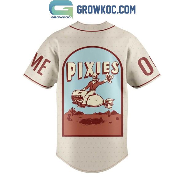 Pixies Here Comes Your Man Personalized Baseball Jersey