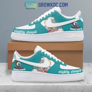 Slightly Stoopid Choice is Yours Air Force 1 Shoes