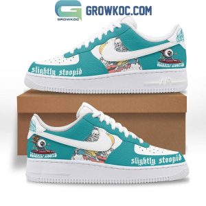 Slightly Stoopid Choice is Yours Air Force 1 Shoes