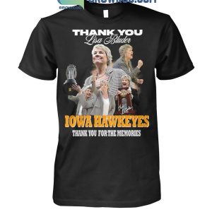 Thank You Lisa Bluder Iowa Hawkeyes Coach The Memories T-Shirt