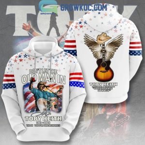 1961-2024 Toby Keith Rest In Peace And Thank You For The Memories Hoodie Shirts White
