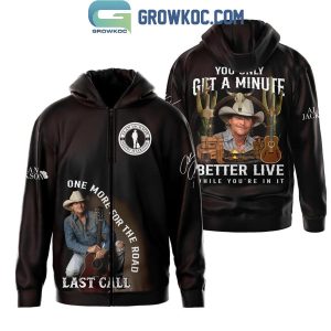 Alan Jackson One More For The Road Last Call Fan Hoodie T-Shirt
