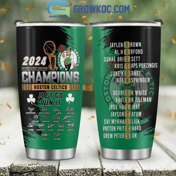 Boston Celtics 2023-2024 NBA Finals Champions Just Go Win It Fan Tumbler