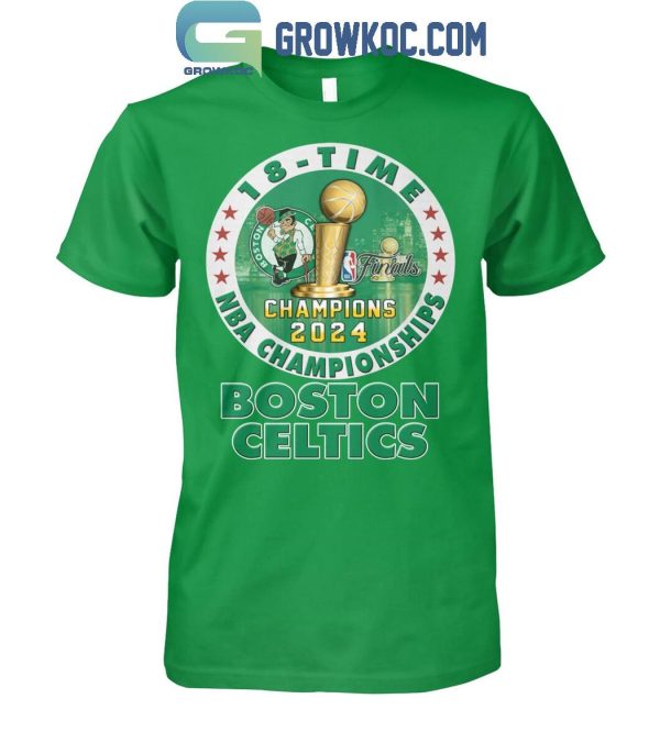 Boston Celtics 2024 NBA Championship Champions 18-Time T-Shirt