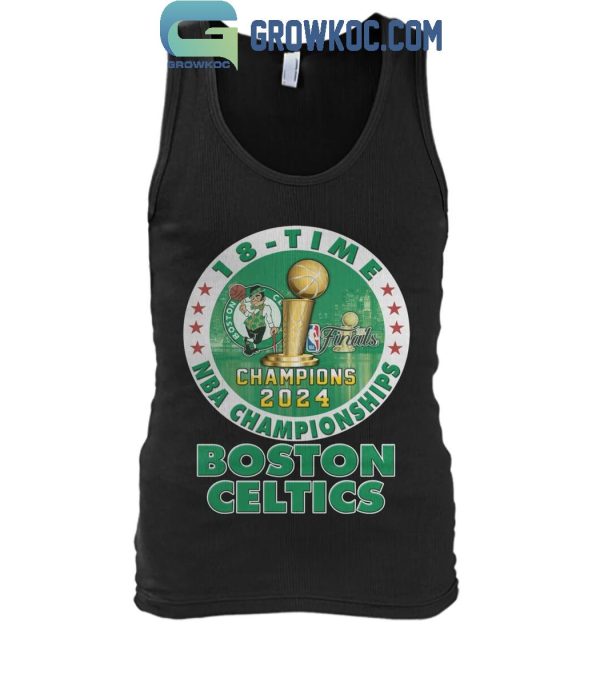 Boston Celtics 2024 NBA Championship Champions 18-Time T-Shirt