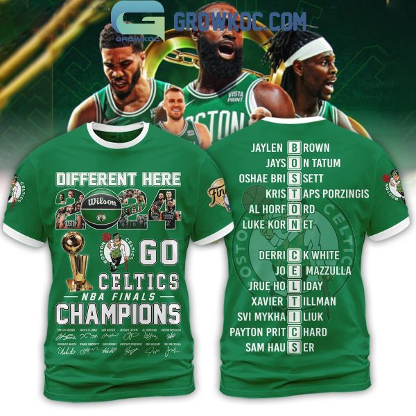 Boston Celtics Different Here 2024 NBA Finals Champions Hoodie T Shirt