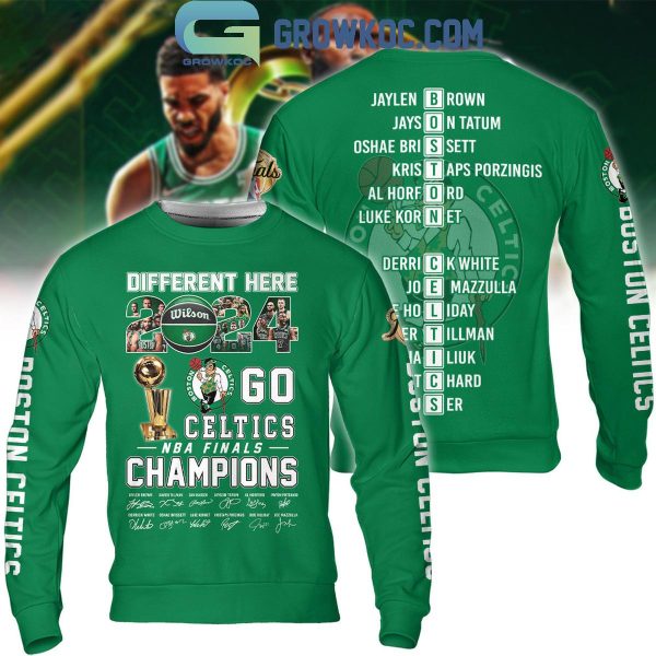 Boston Celtics Different Here 2024 NBA Finals Champions Hoodie T Shirt