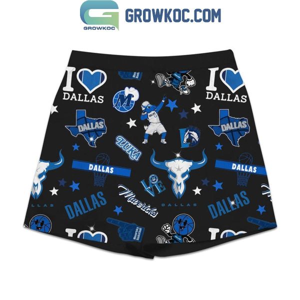 Dallas Mavericks Go Mavs Love Dallas T-Shirt Shorts Pants