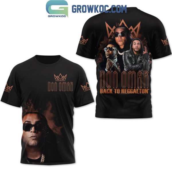Don Omar Back To Reggaeton Fan Hoodie T-Shirt