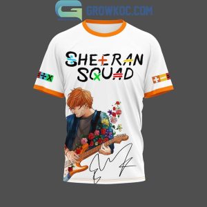 Ed Sheeran Squad Sheerios Fan Hoodie Shirts