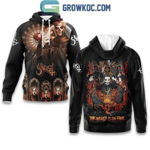 Ghost The World Is On Fire Fan 2024 Hoodie Shirts