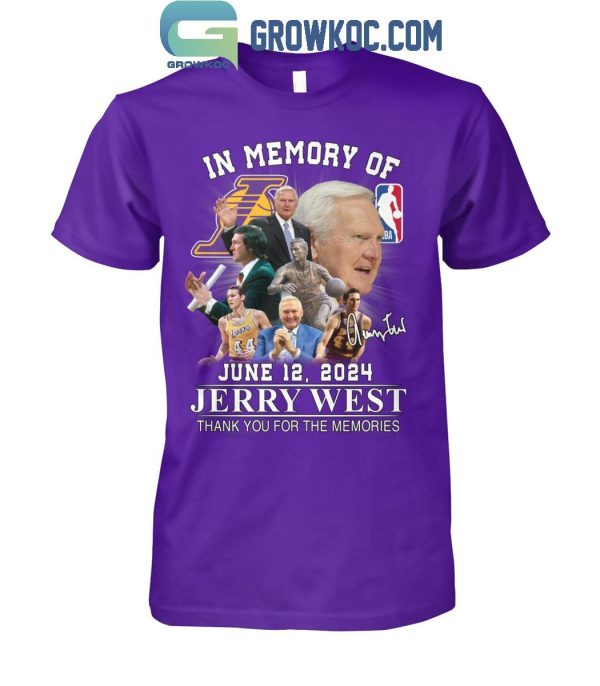 In Memory Of Lakers Jerry West 2024 Thank You For The Memories T Shirt