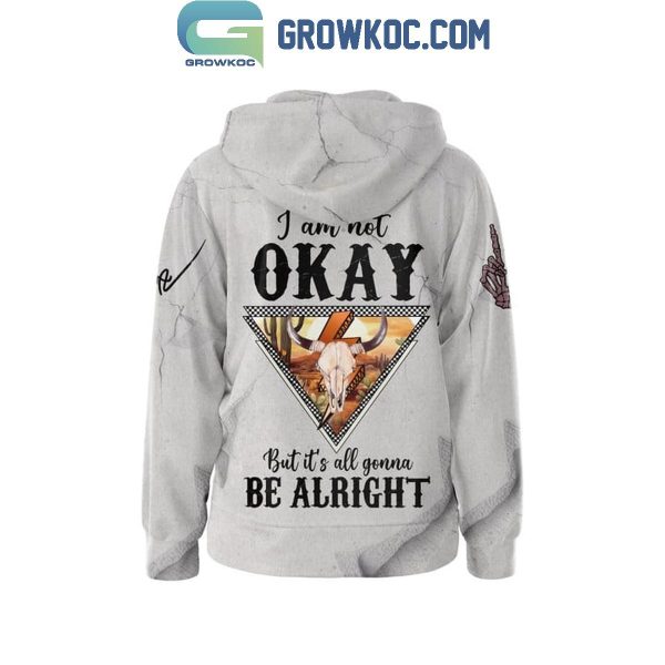 Jelly Roll It’s Alright When I’m Not Okay Hoodie Shirts
