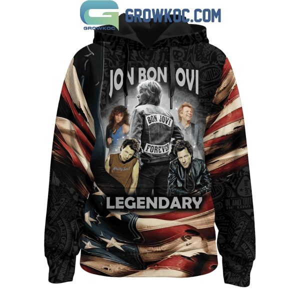 Jon Bon Jovi Legendary Fan Forever Hoodie Shirts