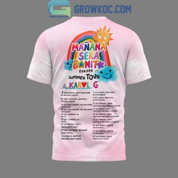 Karol G Manana Sera Bonito Tour 2024 Schedule Hoodie Shirts