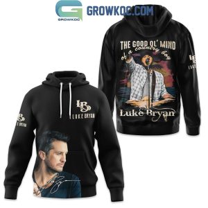 Luke Bryan The Good Ol’ Mind Of A Country Boy Fan Hoodie Shirts