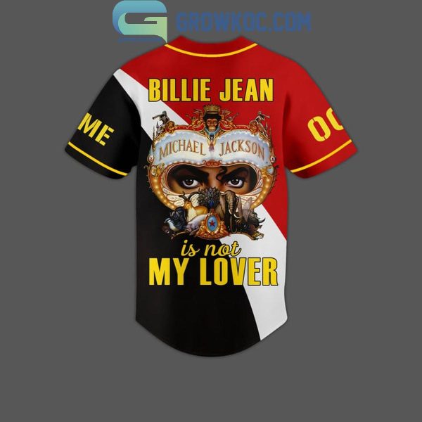 Michael Jackson Billie Jean Is Not My Lover Personalized Baseball Jersey