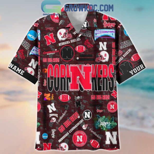 Nebraska Cornhuskers Solgan Go Big Red True Fan Spirit Personalized Hawaiian Shirts