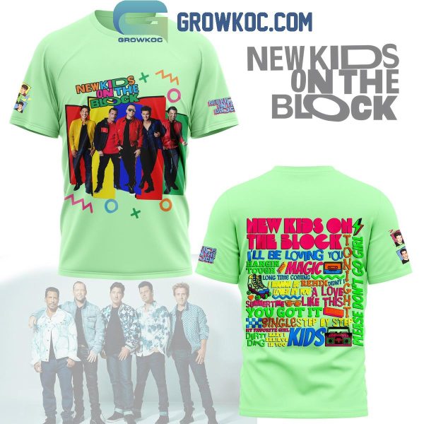 New Kids On The Block I’ll Be Loving You Fan Hoodie Shirts