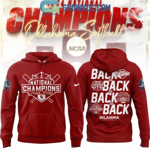Oklahoma Sooners Four-Peat 2024 National Champions Softball Back To Back Hoodie Shirts