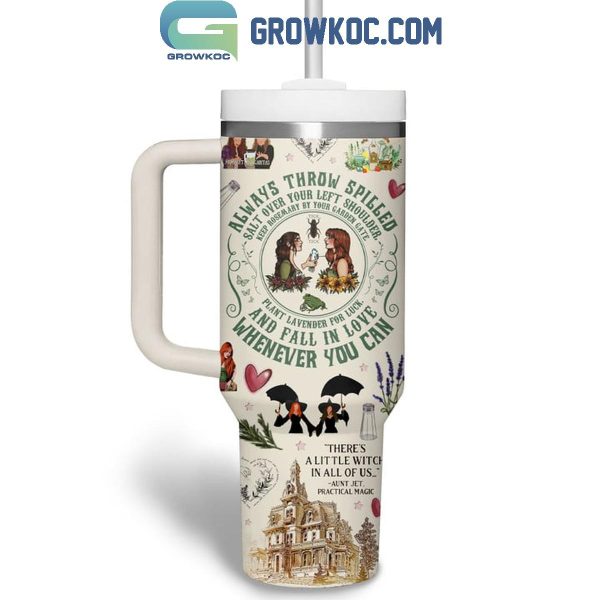 Practical Magic There’s A Little Witch In All Of Us 40oz Tumbler
