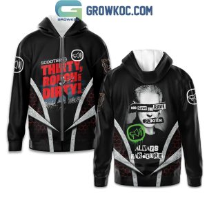 Scooter Thirty Rough And Dirty God Save The Rave Hoodie Shirts