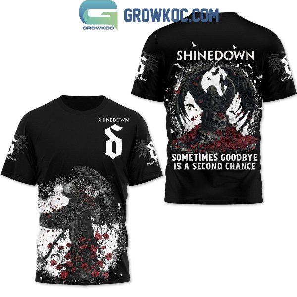 Shinedown Sometimes Goodbye Is A Second Chance Hoodie Shirt