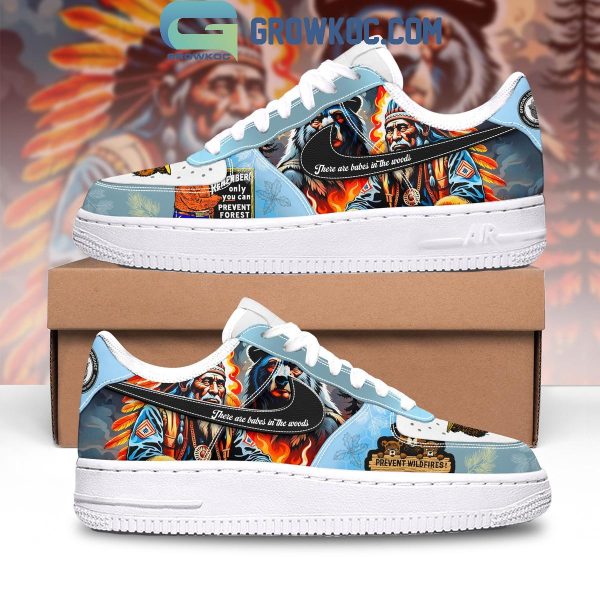 Smokey Bear Prevent Wildfire There Are Babes In The Woods Air Force 1 Shoes
