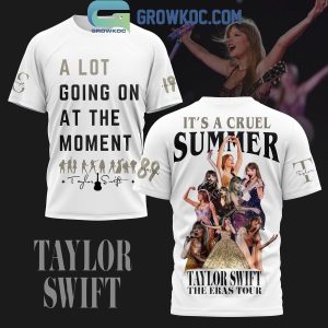 Taylor Swift A Lot Going On At The Moment Hoodie Shirts