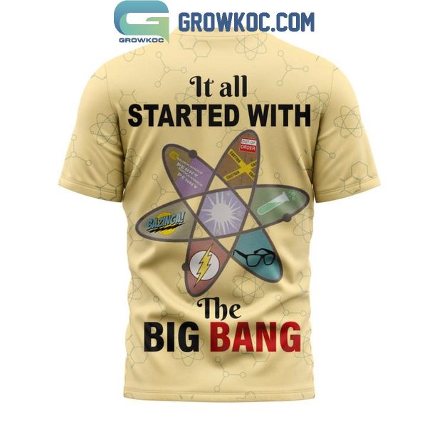 The Big Bang Theory It’s All Started With The Big Bang Hoodie Shirts