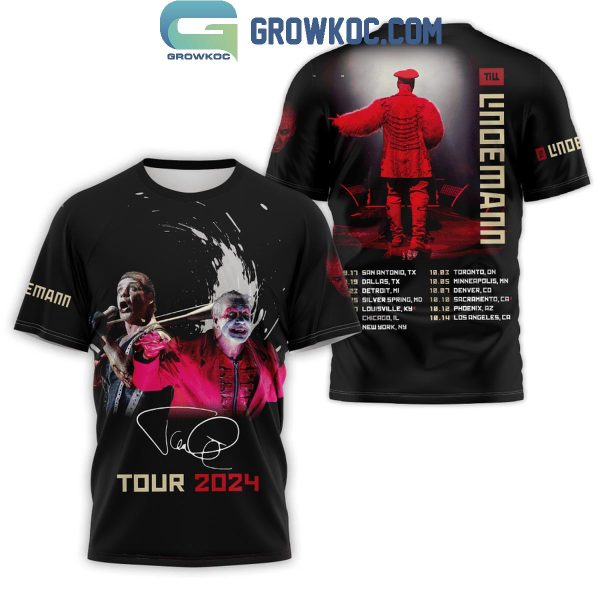 Till Lindemann Tour 2024 Schedule Fan Hoodie T-Shirt
