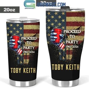 Toby Keith Proceed To Party 63rd Anniversary 1961-2024 Tumbler