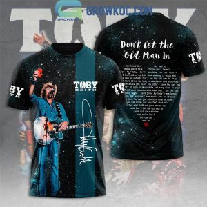 Toby Keith Singing Don’t Let The Old Man In In The Sky Hoodie Shirts