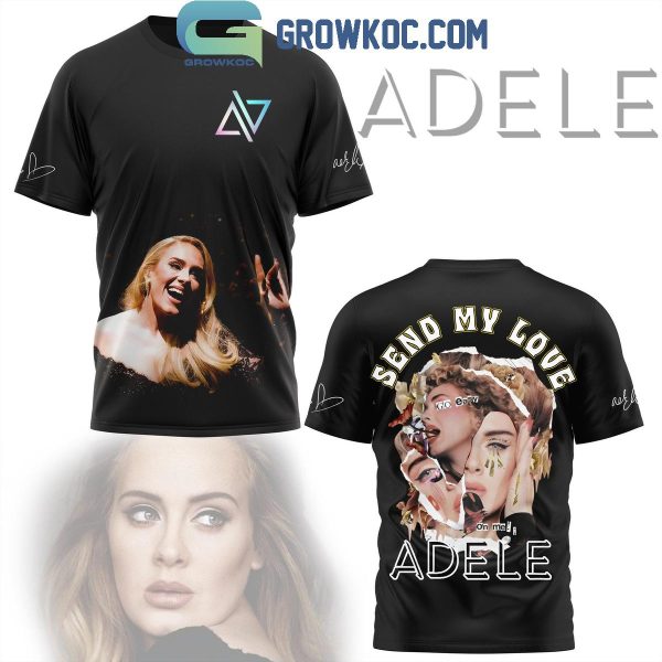 Adele Send My Love Easy On Me Hoodie T-Shirt