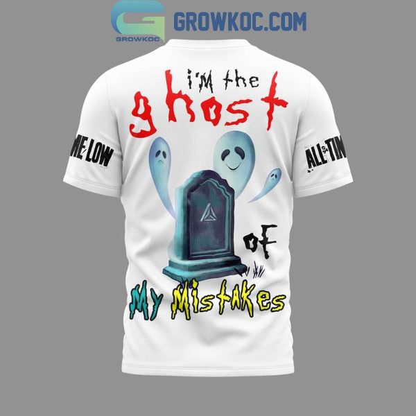 All Time Low I’m The Ghost Of My Mistakes Hoodie T-Shirt
