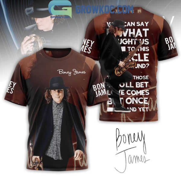 Boney James We Can Say What Brought Us To This Place Hoodie T Shirt