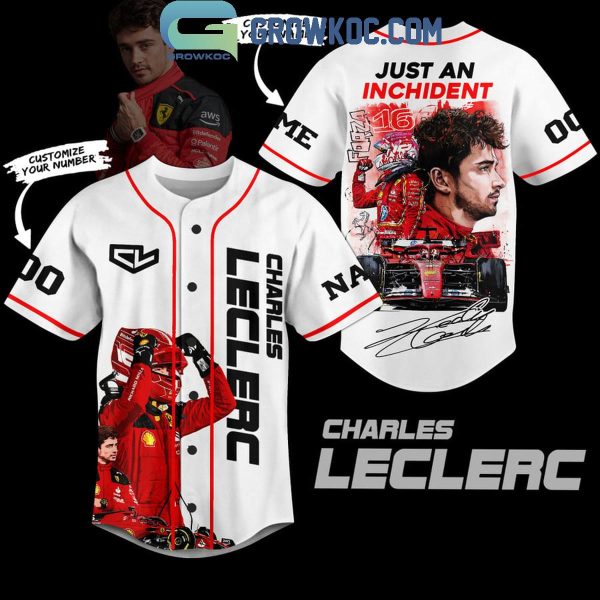 Charles Leclerc Just An Inchident F1 Racing Personalized Baseball Jersey