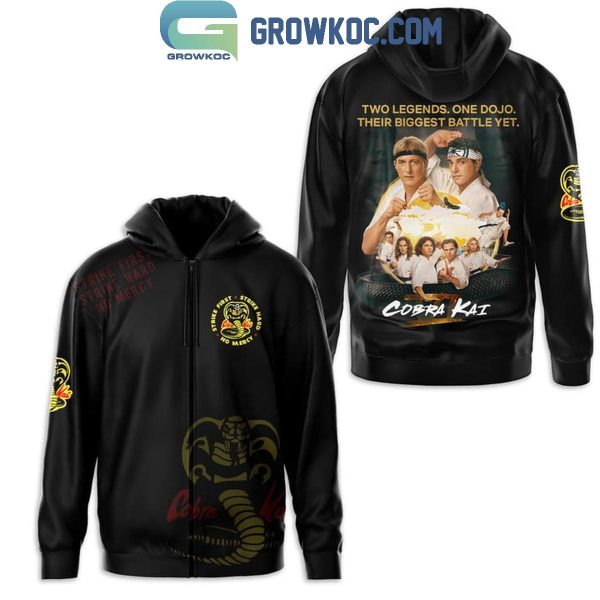 Cobra Kai Two Legends One Dojo Their Biggest Battle Yet Hoodie T Shirt