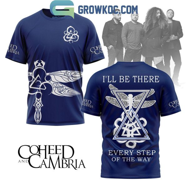 Coheed And Cambria I’ll Be There Every Step Of The Way Hoodie T-Shirt