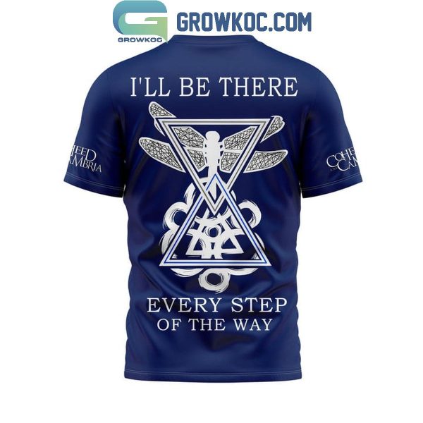 Coheed And Cambria I’ll Be There Every Step Of The Way Hoodie T-Shirt