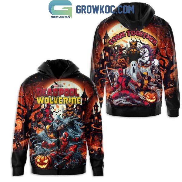 Deadpool Wolverine Halloween Come Together Hoodie T-Shirt