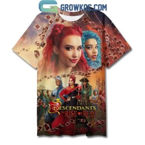Descendants The Rise Of Red Ain’t Feel It Yet Hoodie T-Shirt