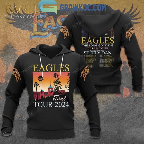 Eagles Final Tour In 2024 With The Long Goodbye Hoodie T Shirt