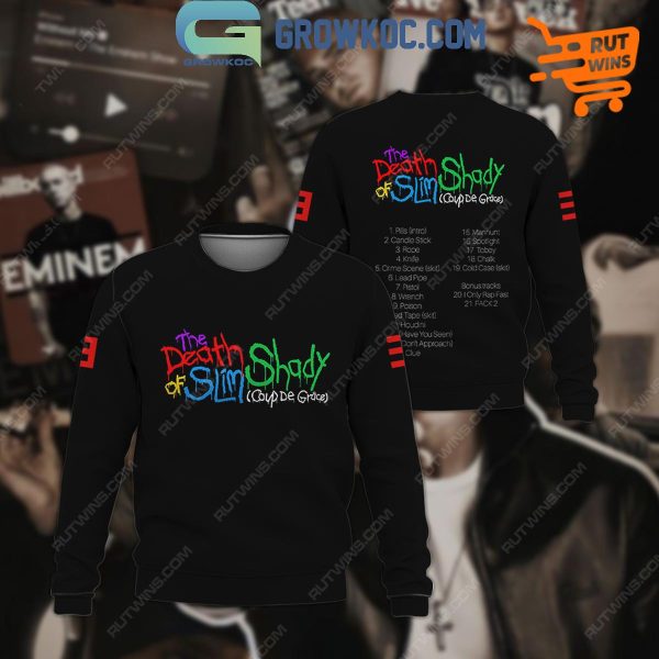 Eminem The Death Of Lim Shady Coup De Grace 2024 Hoodie T-Shirt