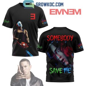 Eminem The Death Of Lim Shady Somebody Save Me Hoodie T-Shirt
