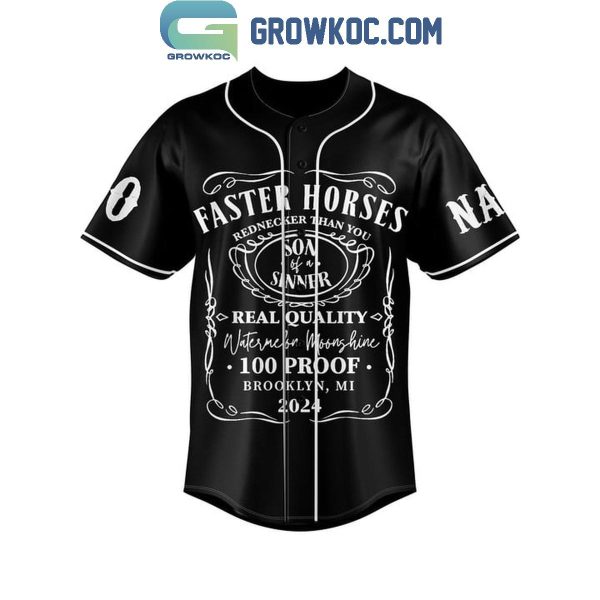 Faster Horses Real Quality 100 Proof 2024 Personalized Baseball Jersey