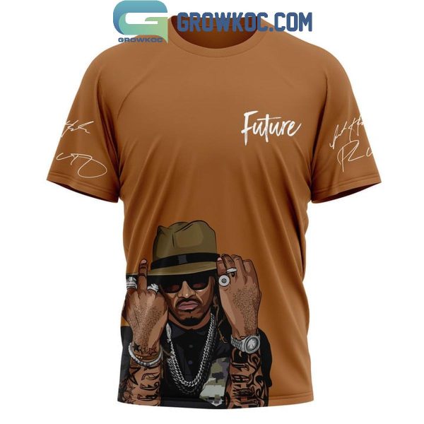 Future I Never Liked You Fan Hoodie T-Shirt