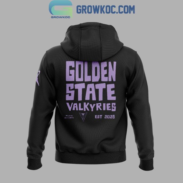 Golden State Valkyries WNBA 2024 Playa Society Black Hoodie T-Shirt