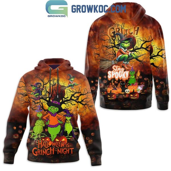 Grinch Halloween Is Grinch Night Hoodie T-Shirt